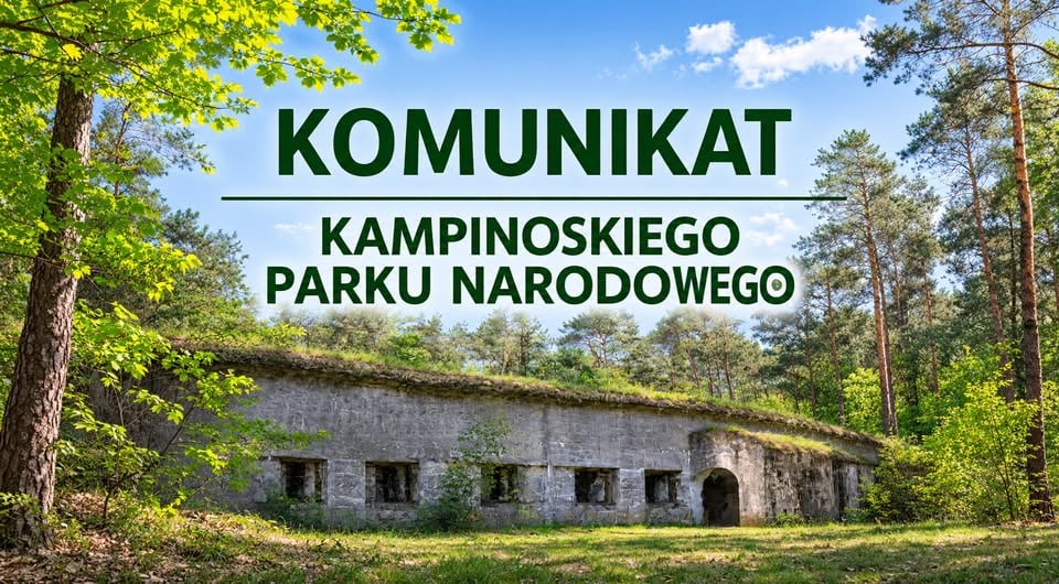 Grafika komunikatu Kampinoskiego Parku Narodowego z prochownią